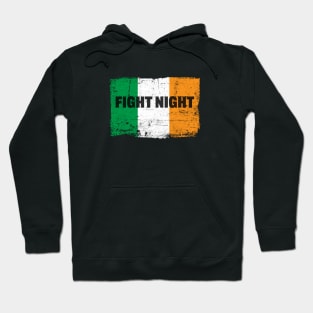 Irish Flag Fight Night Fans Hoodie